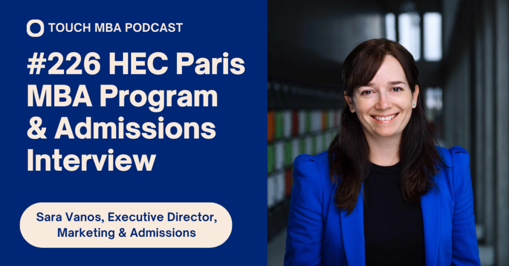 HEC Paris MBA Sara Vanos Touch MBA