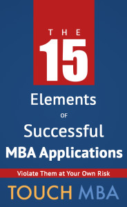 The 15 Elements of Successful MBA Applications