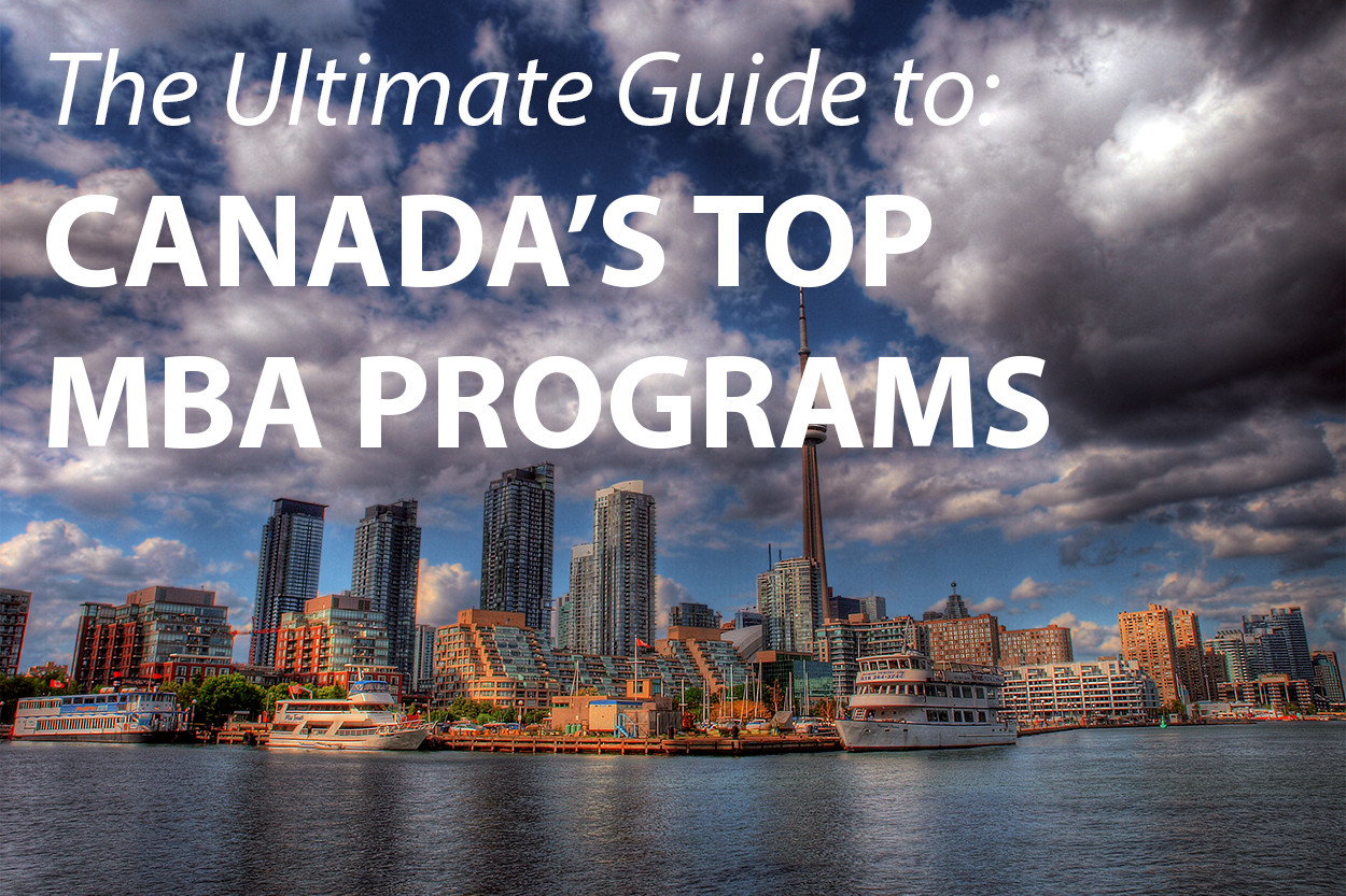 The Ultimate Guide to Canada's Top MBA Programs