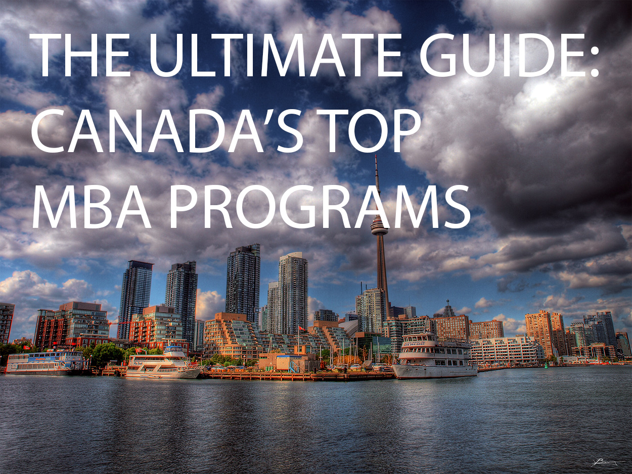 The Ultimate Guide to Canada's Top MBA Programs