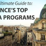 The Ultimate Guide to France's Top MBA Programs
