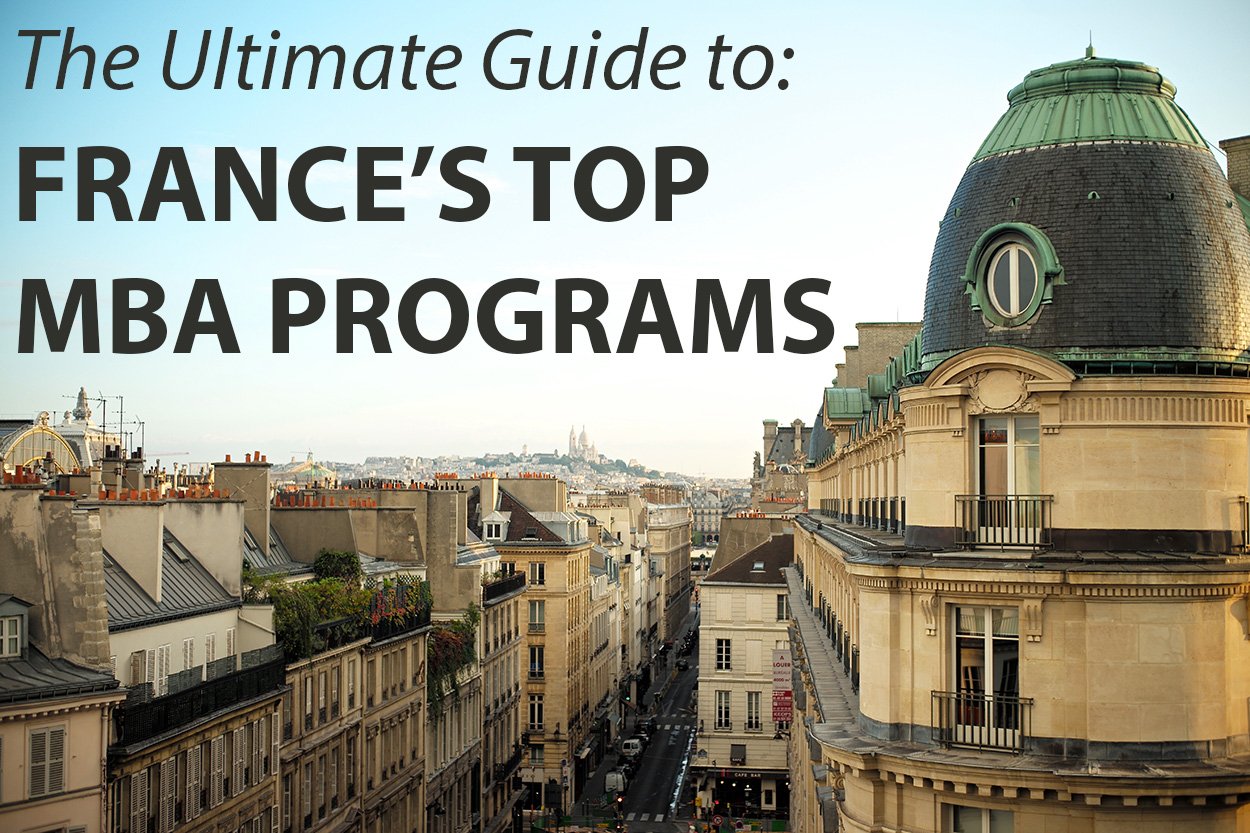 The Best MBA Programs in France - » Touch MBA