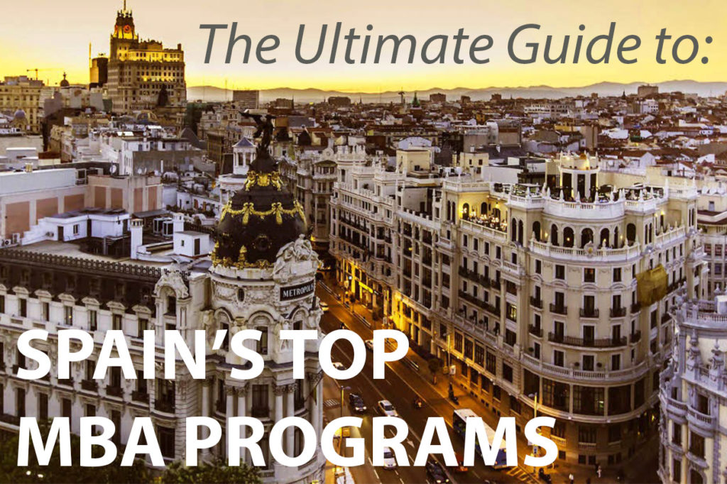 The Ultimate Guide to Spain's Top MBA Programs