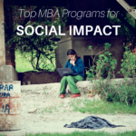 Top MBA Programs for Careers in Social Impact