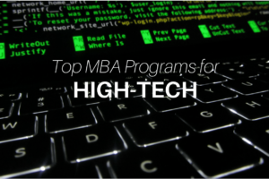 Best MBA Programs for High Tech