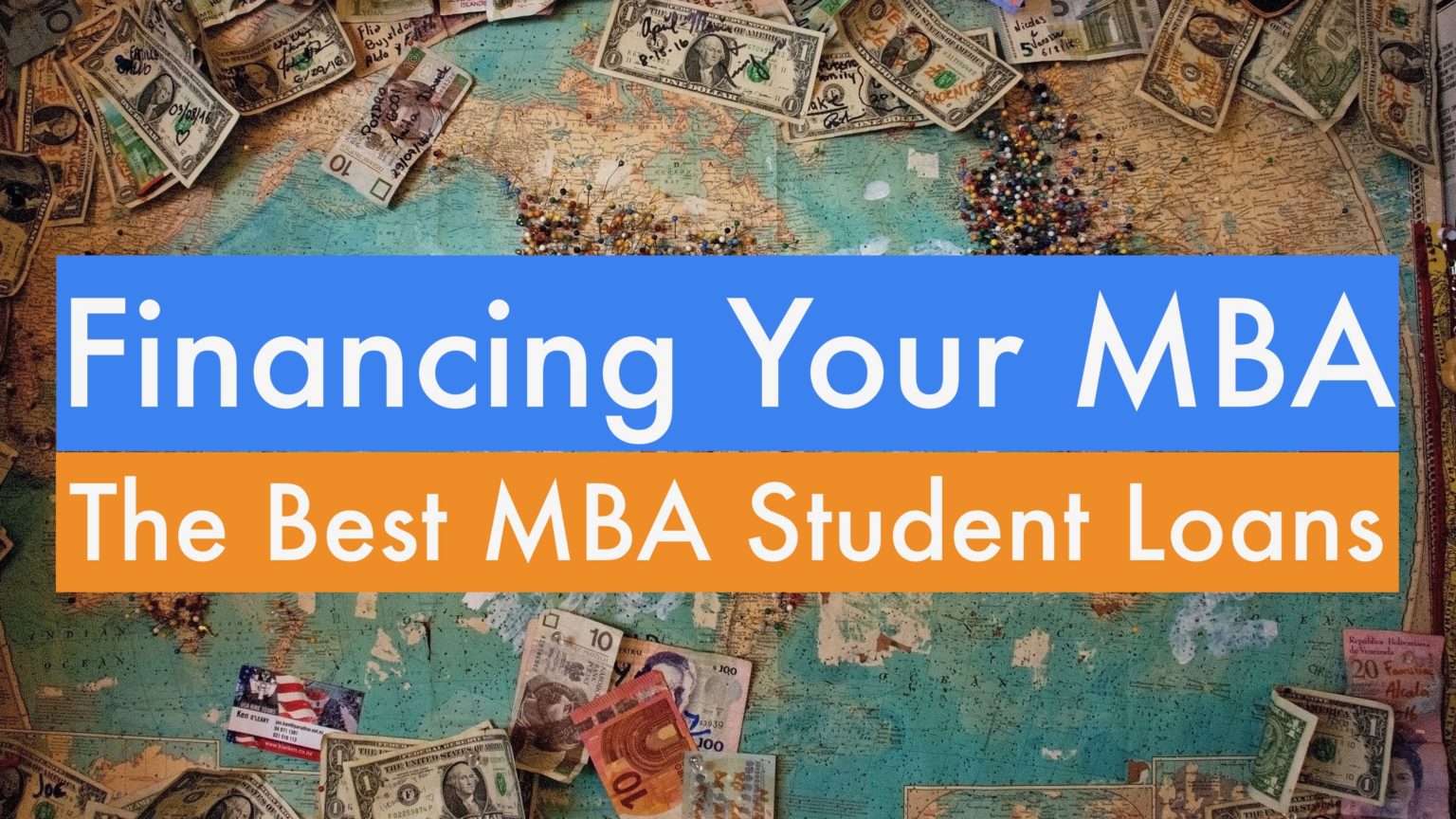 The Definitive Guide To Financing Your MBA & The Best MBA Student Loans ...